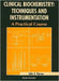 Clinical Biochemistry: Techniques and Instrumentation - A Practical Course by John S. Varcoe