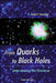 From Quarks to Black Holes - Interviewing the Universe by Richard T. Hammond