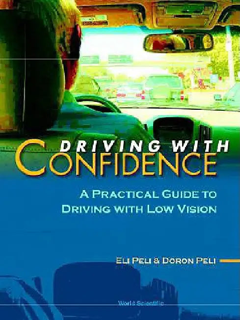 Driving with Confidence by Peli Eli