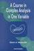 A Course in Complex Analysis in One Variable by Martin Moskowitz