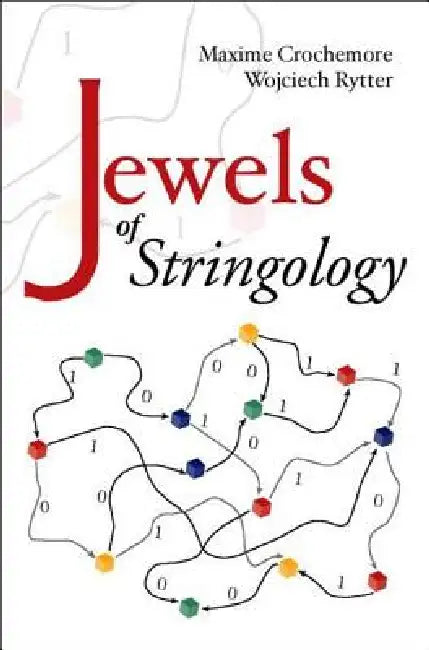 Jewels of Stringology - Text Algorithms by Crochemore Maxime