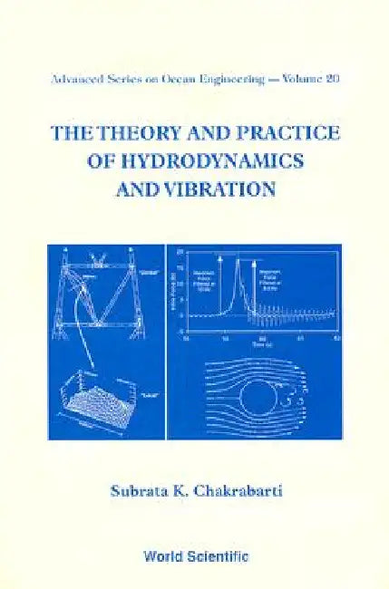 Theory & Practice of Hydrodynamic..(V20) by Chakrabarti Subrata K
