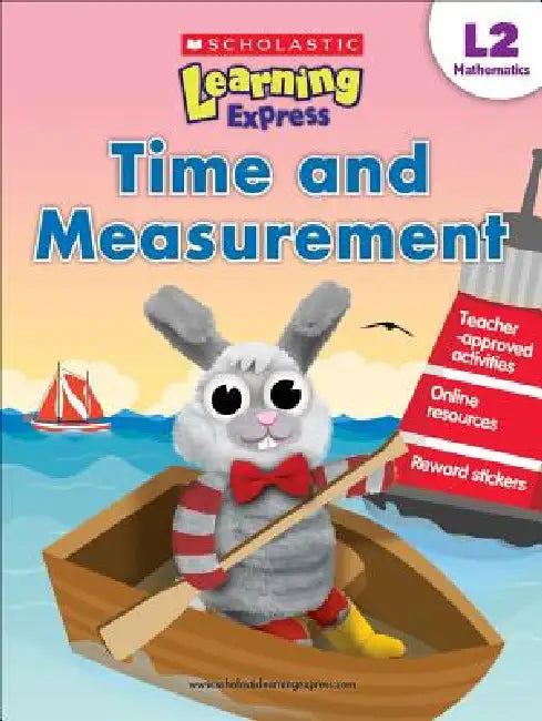 Scholastic Learning Express L2: Time And Measurement by Scholastic