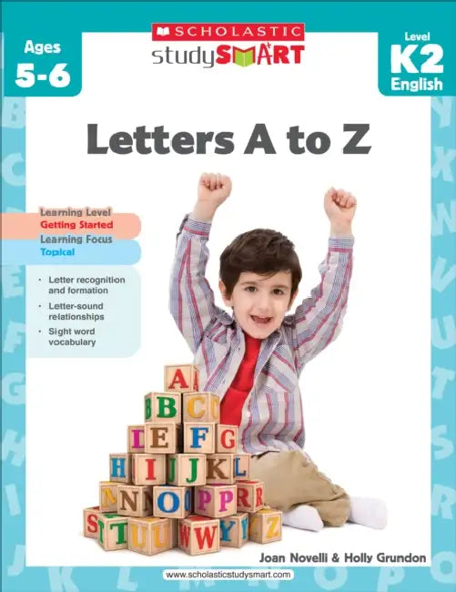 Scholastic Study Smart K2: Letters A To Z by Joan Novelli