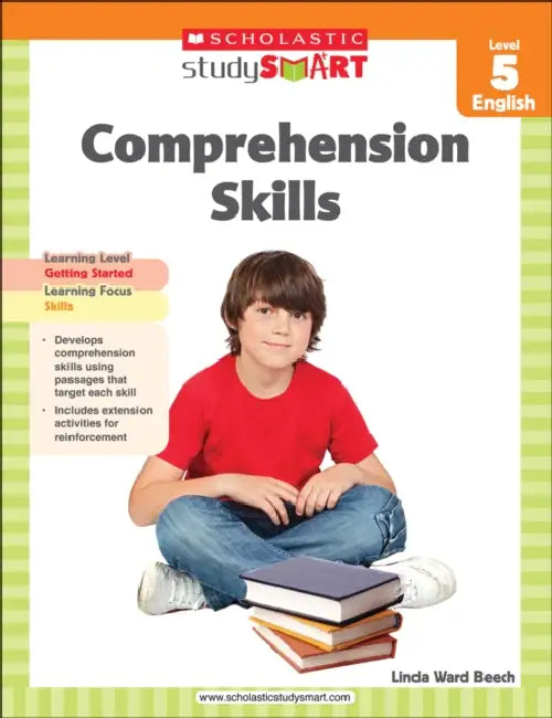 Scholastic Study Smart 05: Comprehension Skills by Linda Ward Beech