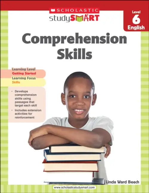 Scholastic Study Smart 06: Comprehension Skills by Linda Ward Beech