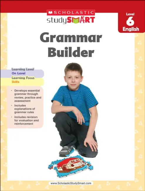 Scholastic Study Smart 06: Grammar Builder by Inc. Scholastic