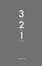 3-2-1: Following Jesus in Threes by Soo-Inn Tan