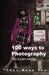100 ways to Photography: The Expert advice by Meng Foo Choo