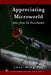 Appreciating Microworld by Meng Foo Choo