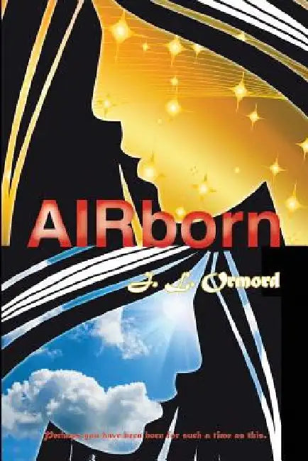 AIRborn by J. L. Ormord
