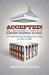 Accepted! - Getting in and fitting in at Harvard Business School: An International Student Reporting on Life at HBS by Frederic D. Mahieu