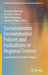 Socioeconomic Environmental Policies and Evaluations in Regional Science: Essays in Honor of Yoshiro Higano by Hiroyuki Shibusawa