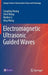 Electromagnetic Ultrasonic Guided Waves by Songling Huang