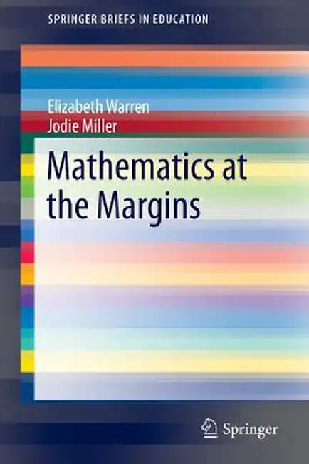 Mathematics at the Margins by Elizabeth Warren