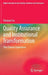 Quality Assurance and Institutional Transformation: The Chinese Experience by Shuiyun Liu