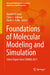Foundations of Molecular Modeling and Simulation: Select Papers from Fomms 2015 by Randall Q. Snurr