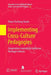 Implementing Cross-Culture Pedagogies: Cooperative Learning at Confucian Heritage Cultures by Pham Thi Hong Thanh