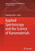 Applied Spectroscopy and the Science of Nanomaterials by Prabhakar Misra