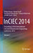 Inciec 2014: Proceedings of the International Civil and Infrastructure Engineering Conference 2014 by Rohana Hassan