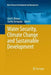 Water Security, Climate Change and Sustainable Development by Asit K. Biswas