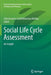 Social Life Cycle Assessment: An Insight by Subramanian Senthilkannan Muthu