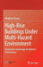 High-Rise Buildings Under Multi-Hazard Environment: Assessment and Design for Optimal Performance by Mingfeng Huang