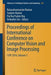 Proceedings of International Conference on Computer Vision and Image Processing: Cvip 2016, Volume 1 by Balasubramanian Raman
