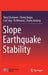 Slope Earthquake Stability by Yang Changwei