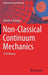 Non-Classical Continuum Mechanics: A Dictionary by Gérard A. Maugin