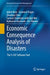 Economic Consequence Analysis of Disasters: The E-Cat Software Tool by Adam Rose