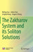 The Zakharov System and Its Soliton Solutions by Boling Guo