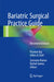 Bariatric Surgical Practice Guide: Recommendations by Praveen Raj Palanivelu