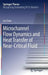 Microchannel Flow Dynamics and Heat Transfer of Near-Critical Fluid by Lin Chen