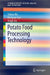 Potato Staple Food Processing Technology by Taihua Mu