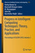 Progress in Intelligent Computing Techniques: Theory, Practice, and Applications: Proceedings of Icacni 2016, Volume 2 by Pankaj Kumar Sa