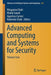 Advanced Computing and Systems for Security: Volume Four by Rituparna Chaki