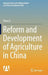 Reform and Development of Agriculture in China by Zhou Li