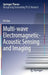 Multi-Wave Electromagnetic-Acoustic Sensing and Imaging by Fei Gao