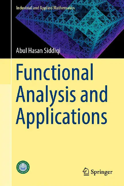 Functional Analysis and Applications- by Siddiqi