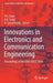 Innovations in Electronics and Communication Engineering: Proceedings of the Fifth Iciece 2016 by H. S. Saini