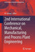 2nd International Conference on Mechanical, Manufacturing and Process Plant Engineering by Mokhtar Awang