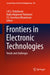 Frontiers in Electronic Technologies: Trends and Challenges by S. R. S. Prabaharan