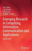 Emerging Research in Computing, Information, Communication and Applications: Ercica 2016 by N. R. Shetty