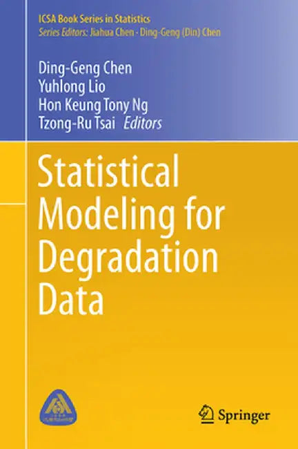 Statistical Modeling for Degradation Data by Chen