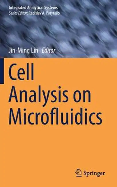 Cell Analysis on Microfluidics by Jin-Ming Lin