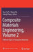 Composite Materials Engineering, Volume 2: Different Types of Composite Materials by Xiao-Su Yi