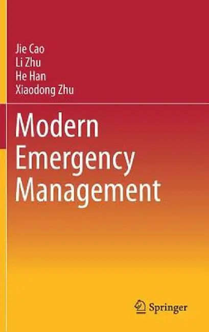 Modern Emergency Management by Jie Cao