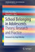School Belonging in Adolescents: Theory, Research and Practice by Kelly-Ann Allen
