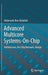Advanced Multicore Systems-On-Chip: Architecture, On-Chip Network, Design by Abderazek Ben Abdallah